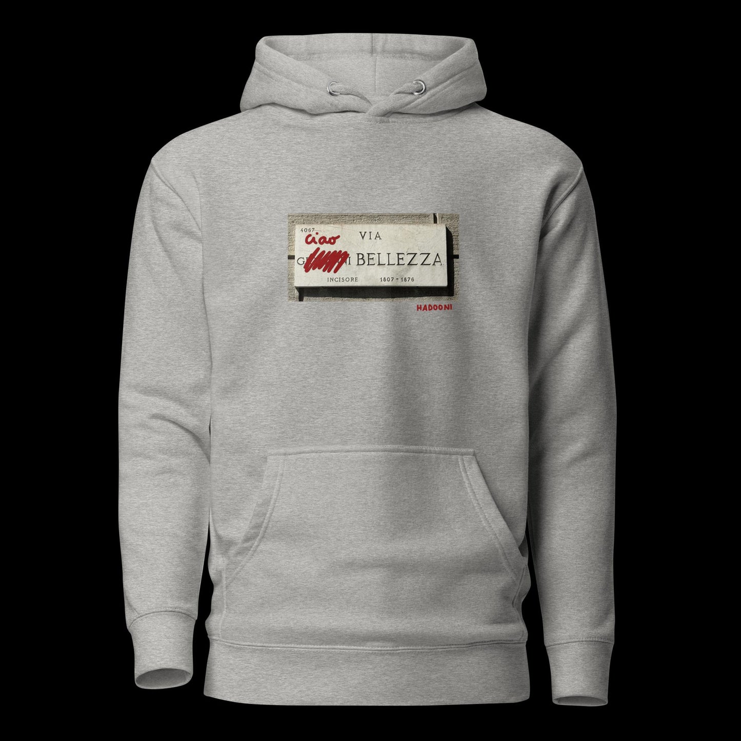 Ciao (Giovanni) Bellezza - Hoodie