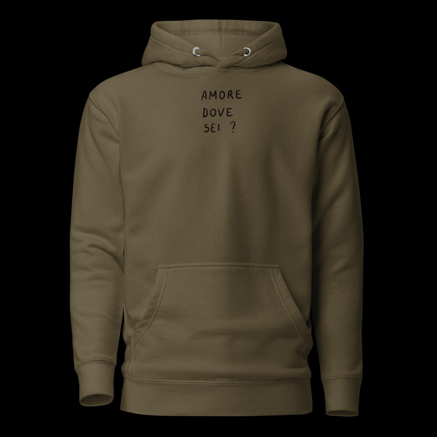 Amore Dove Sei ? - Hoodie